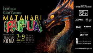 TEATER KOMA - MATAHARI PAPUA